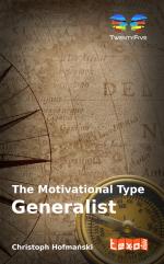 The Motivational Type Generalist
